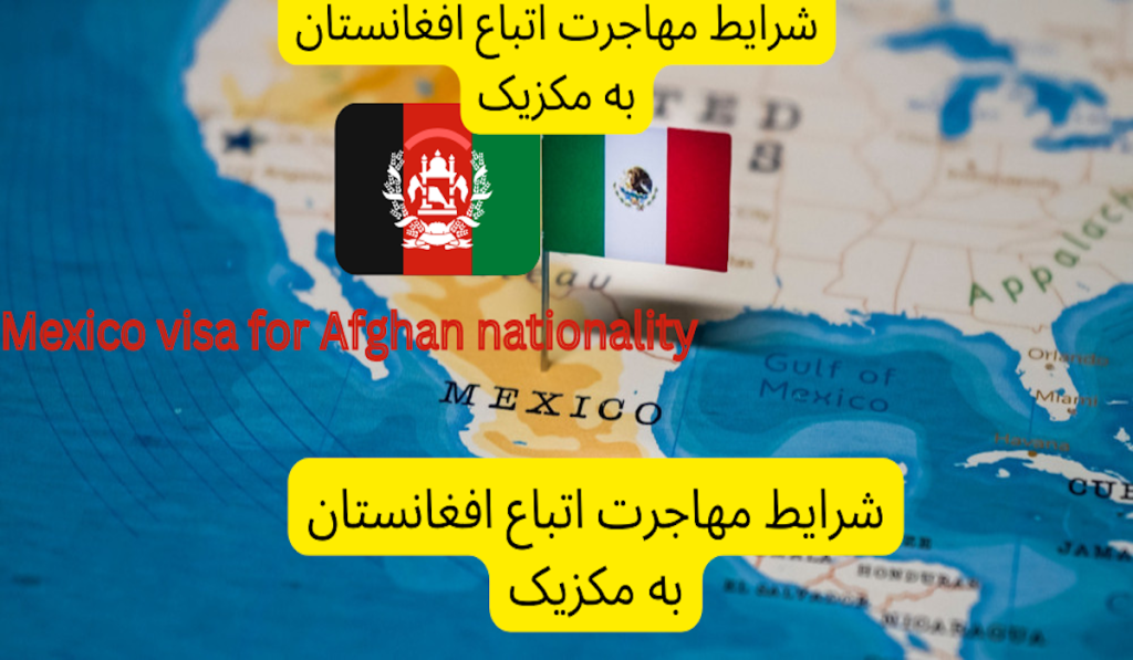 Mexican Visa for Afghan Nationalities KabulLens